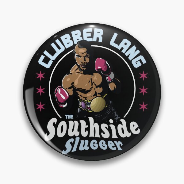 Item preview, Clubber Lang Southside Slugger designed and sold by Stayfrostybro.