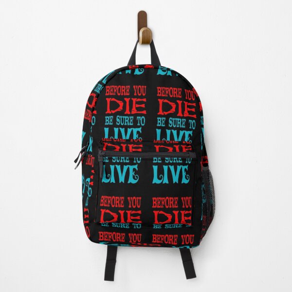 Item preview, Before You Die Be Sure To Live designed and sold by KeysTreasures.
