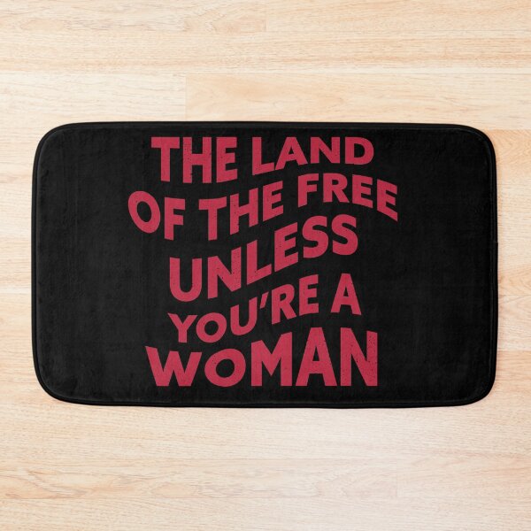 Item preview, The Land Of The Free Unless You're A Woman designed and sold by my-pro-designer.