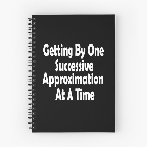 Item preview, Getting By One Successive Approximation At A Time designed and sold by SAFREN.