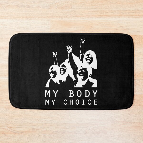 Item preview, My Body My Choice designed and sold by HorizonDesignz.