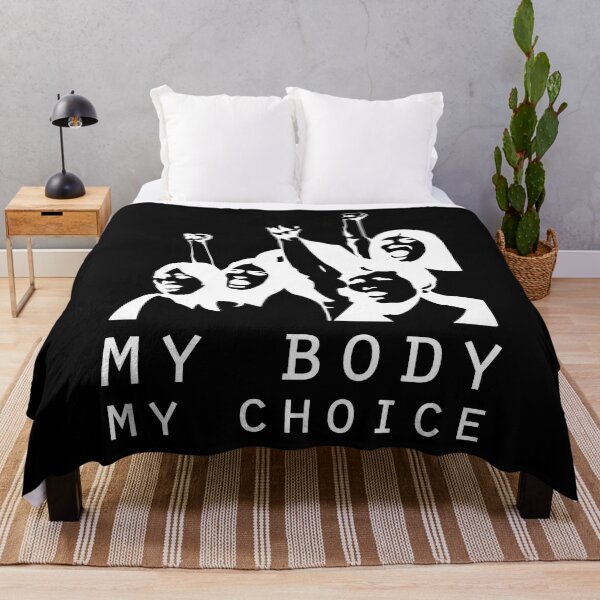 Item preview, My Body My Choice designed and sold by HorizonDesignz.