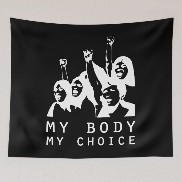 Item preview, My Body My Choice designed and sold by HorizonDesignz.