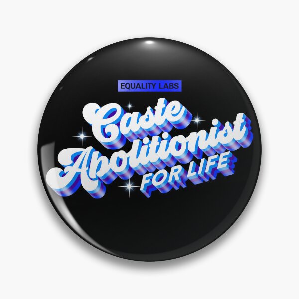 Item preview, Caste Abolitionist For Life designed and sold by EqualityLabs.