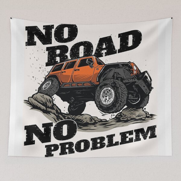 Item preview, No Road No Problem poster designed and sold by lindaevanss.
