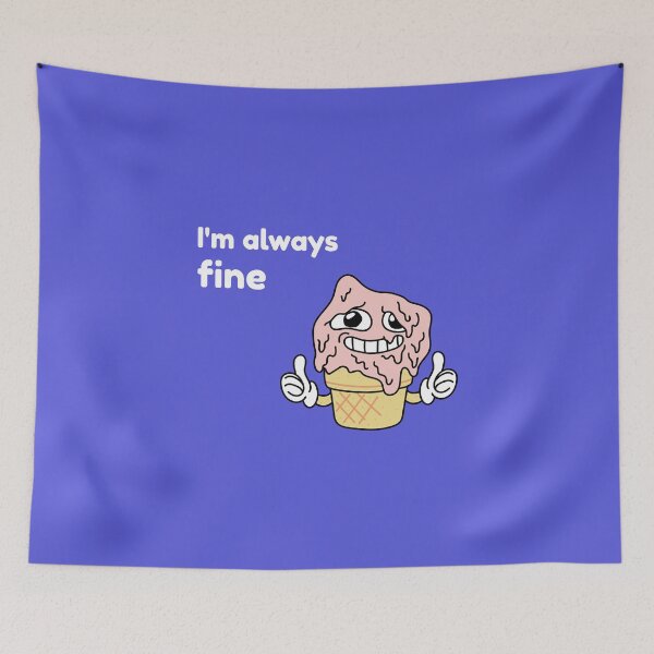 Item preview,  I'm always fine designed and sold by YoucefARTshope  ⭐⭐⭐⭐⭐.