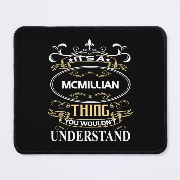 Item preview, Mcmillian Name Shirt It's A Mcmillian Thing You Wouldn't Understand designed and sold by ContainsMilk.