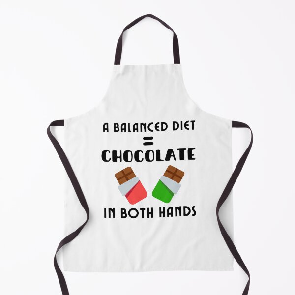 Item preview, A Balanced Diet Is Chocolate In Both Hands (Black Text) designed and sold by DWDiva.