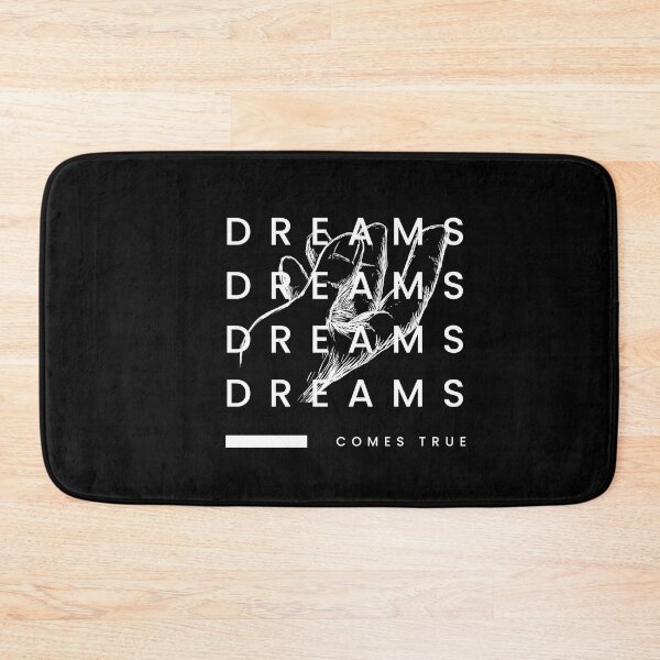 Item preview, Dreams Comes True Quote designed and sold by deepakrode7.