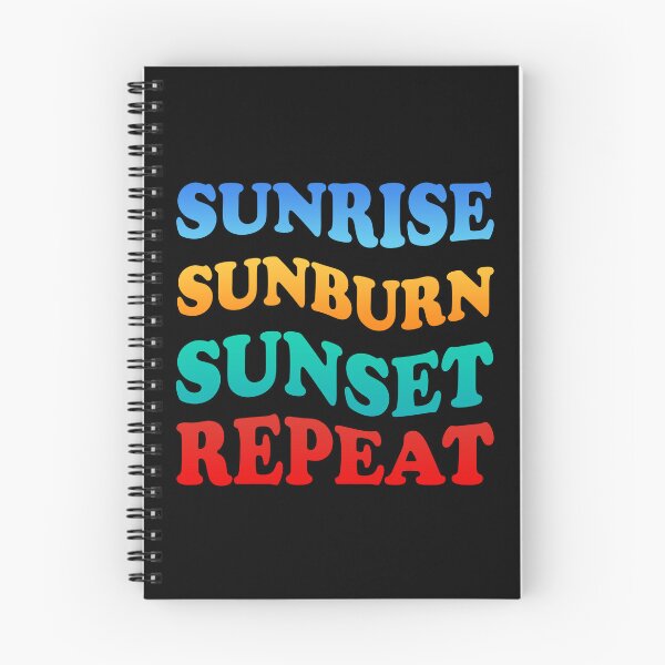 Item preview, SUNRISE SUNBURN SUNSET REPEAT designed and sold by lukas69graphic.