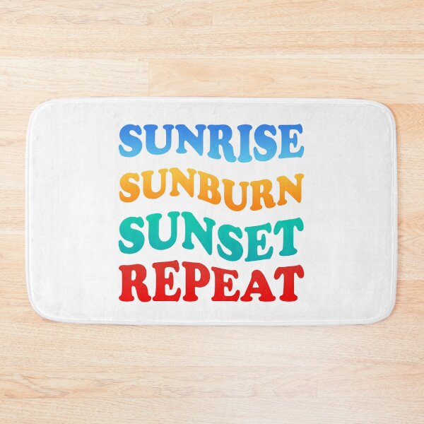 Item preview, SUNRISE SUNBURN SUNSET REPEAT designed and sold by lukas69graphic.