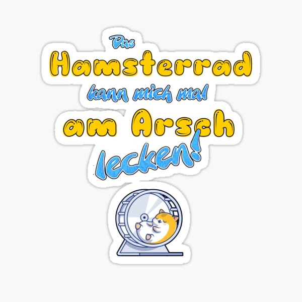 Raus aus dem Hamsterrad Sticker