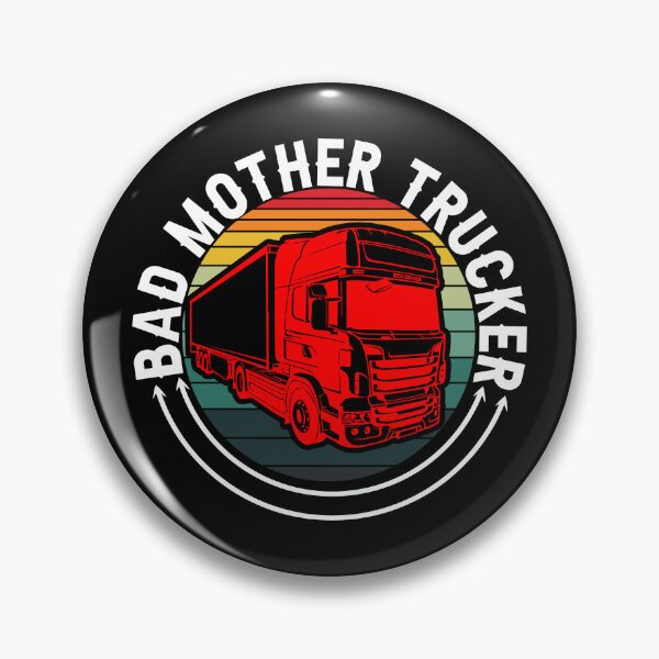 Item preview, Bad mother trucker designed and sold by pnkpopcorn.