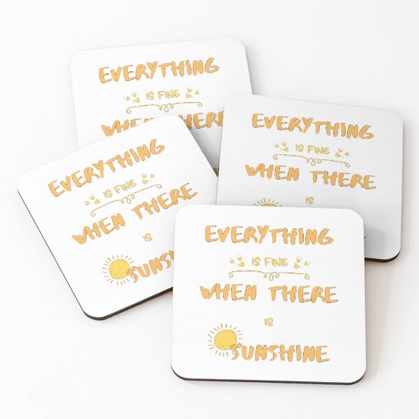 Item preview, Everything is Fine When There is Sunshine, funny summer quote, funny sunshine design designed and sold by adnane4off.