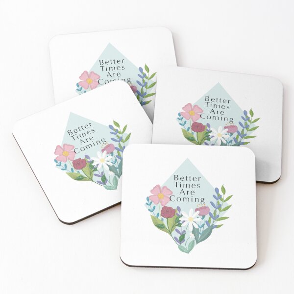 Item preview, Better times are coming designed and sold by esraatobolat.