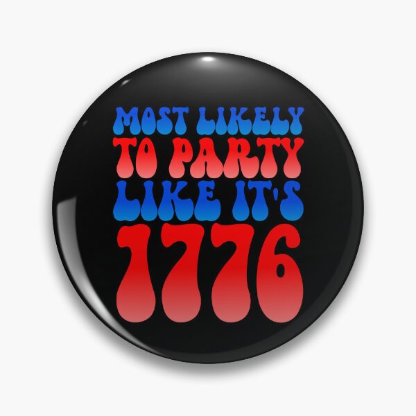 Artikelvorschau, Most Likely To Party Like It's 1776 Matching 4th Of July Gear entworfen und verkauft von DynamicDesign.