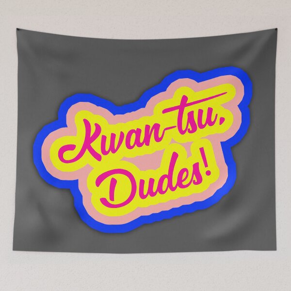 Item preview, Kwan-Tsu, Dudes! Surf Ninjas Movie Quote, Choose Your Own Background designed and sold by Nicolette Olivier.
