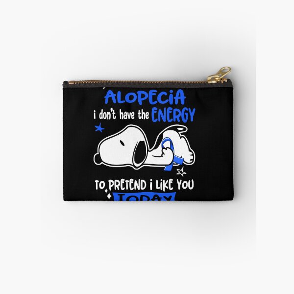 Item preview, I Suffer From Alopecia I Do Not Have The Energy To Pretend I Like You Today designed and sold by Wlsnpeggy.
