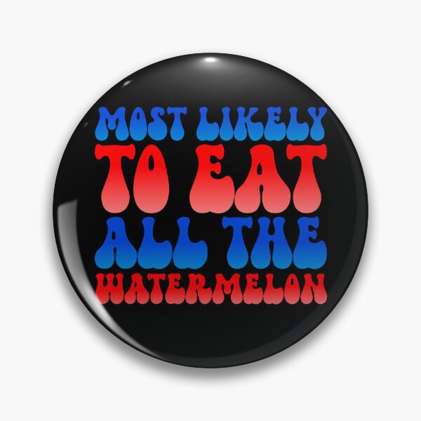 Artikelvorschau, Most Likely To Eat All The Watermelon Matching 4th Of July Gear entworfen und verkauft von DynamicDesign.