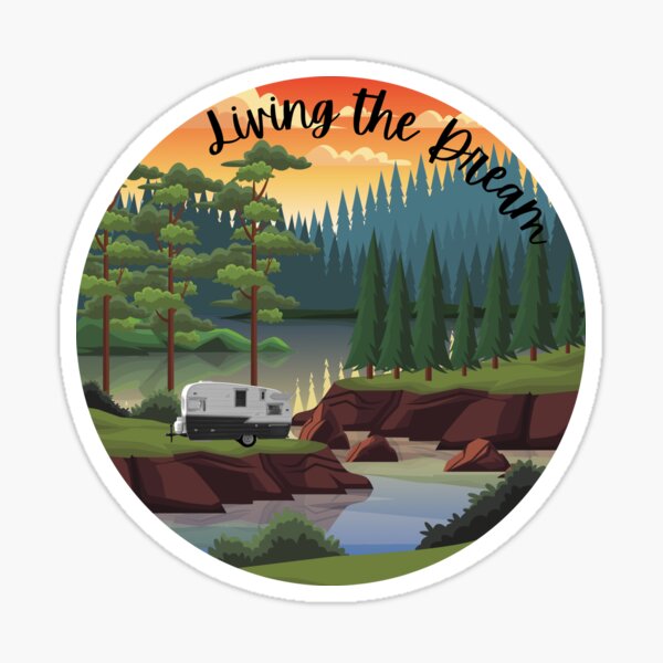 Artikel-Vorschau von Living the Dream Reisetrailer, designt und verkauft von StuckOnCamping.