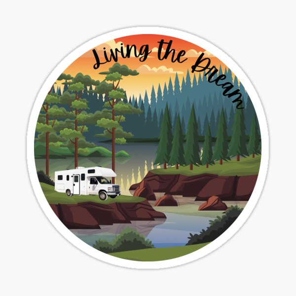 Living the Dream Class C RV Sticker