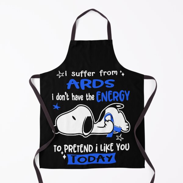 Item preview, I Suffer From ARDS I Do Not Have The Energy To Pretend I Like You Today designed and sold by Wlsnpeggy.
