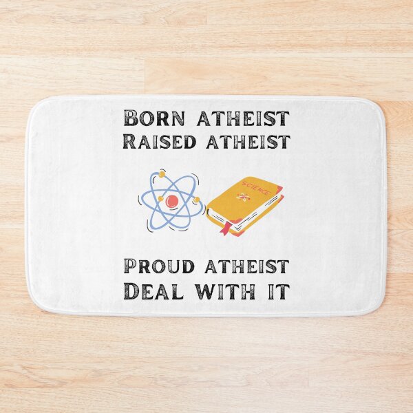 Item preview, Born atheist raised atheist proud atheist deal with it designed and sold by movie-popcorn.