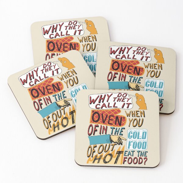 Item preview, Why Do They Call It Oven - Oddly Specific Meme designed and sold by SpaceDogLaika.