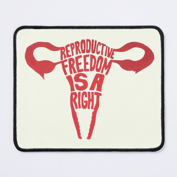 Item preview, Reproductive Freedom is a Right designed and sold by CeceArt.