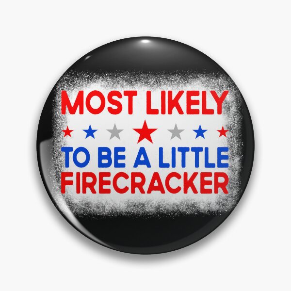 Artikelvorschau, Most Likely To Be A Little Fire Cracker Family 4th Of July Gear entworfen und verkauft von DynamicDesign.