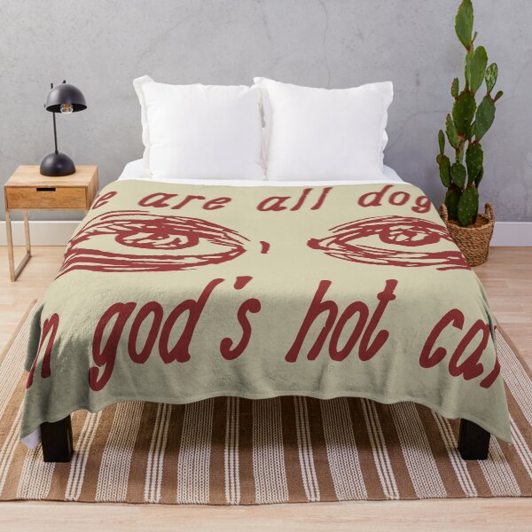 Item preview, We Are All Dogs In God's Hot Car - Oddly Specific Meme designed and sold by SpaceDogLaika.