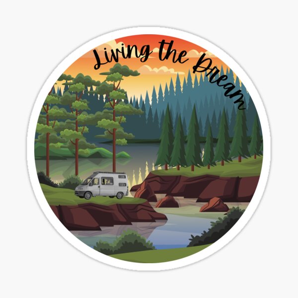 Living the Dream Class B RV Sticker
