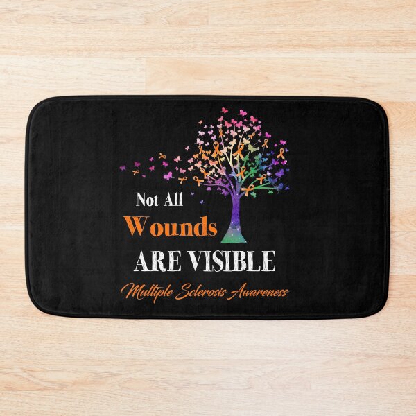Item preview, Not All Wounds Are Visible Multiple Sclerosis Awareness designed and sold by Hatjar.