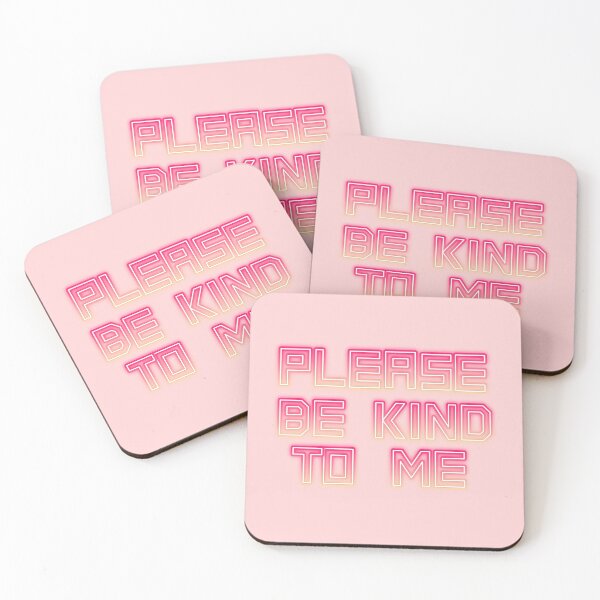 Item preview, Neon Pink Please Be Kind To Me designed and sold by Pink Ribbon.