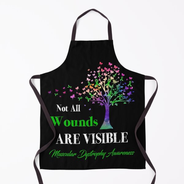 Item preview, Not All Wounds Are Visible Muscular Dystrophy Awareness designed and sold by Hatjar.