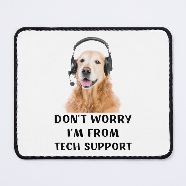 Item preview, DON'T WORRY I'M FROM TECH SUPPORT FUNNY GOLDEN RETRIEVER designed and sold by appareltolove.