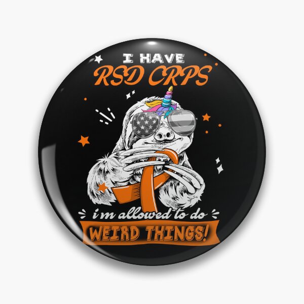 Item preview, Funny Sloth I Have RSD CRPS I'm Allowed To Do Weird Things designed and sold by Kohend.