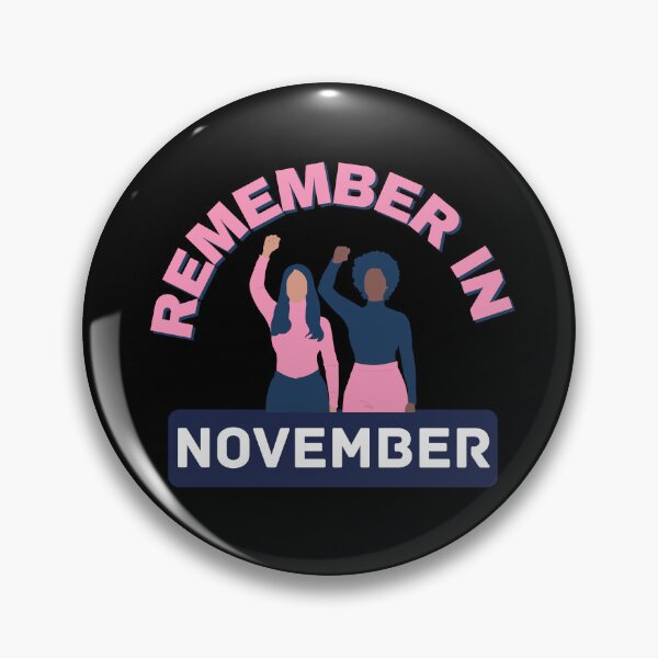 Item preview, Remember In November Womens Rights designed and sold by Life Is Beautiful.
