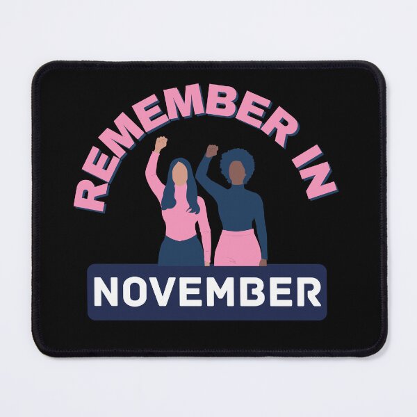 Item preview, Remember In November Womens Rights designed and sold by Life Is Beautiful.