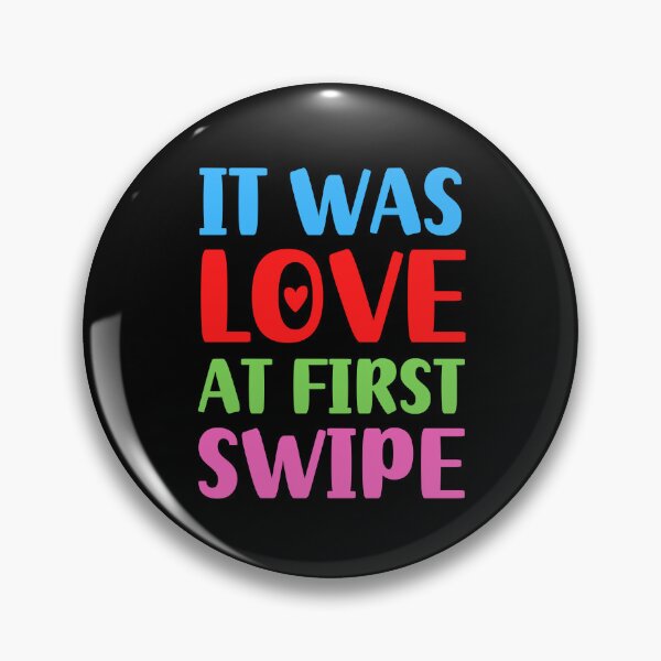 Item preview, It Was Love at First Swipe | Love designed and sold by FunnyFactDesign.