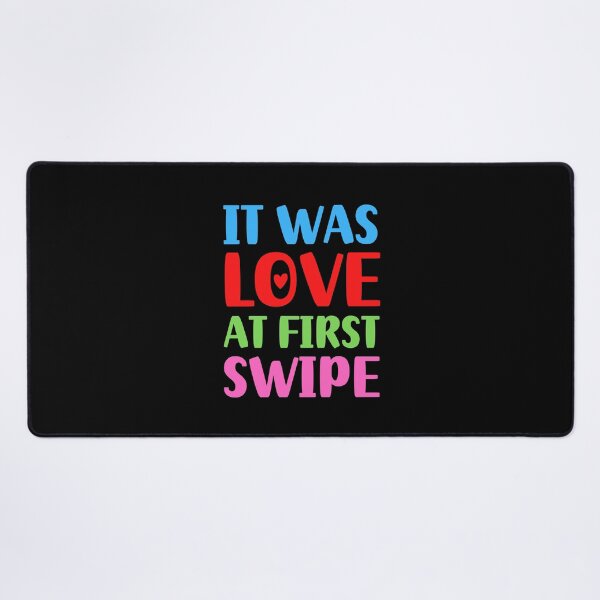 Item preview, It Was Love at First Swipe | Love designed and sold by FunnyFactDesign.