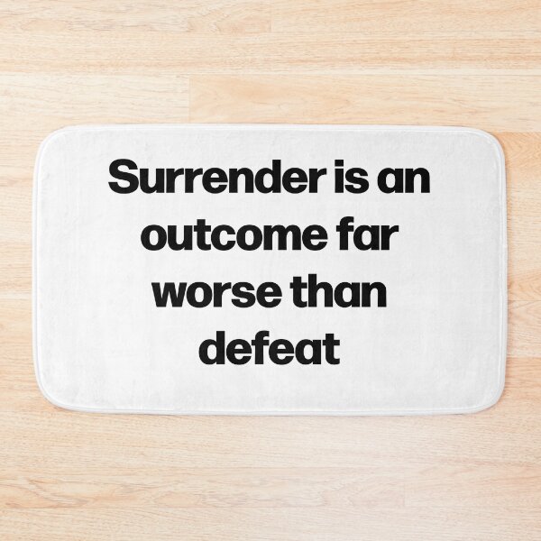 Item preview, Surrender worse than defeat anime gym motivation quote  designed and sold by designsbyted.