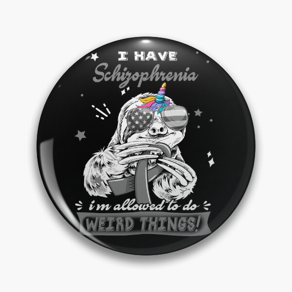 Item preview, Funny Sloth I Have Schizophrenia I'm Allowed To Do Weird Things designed and sold by Kohend.