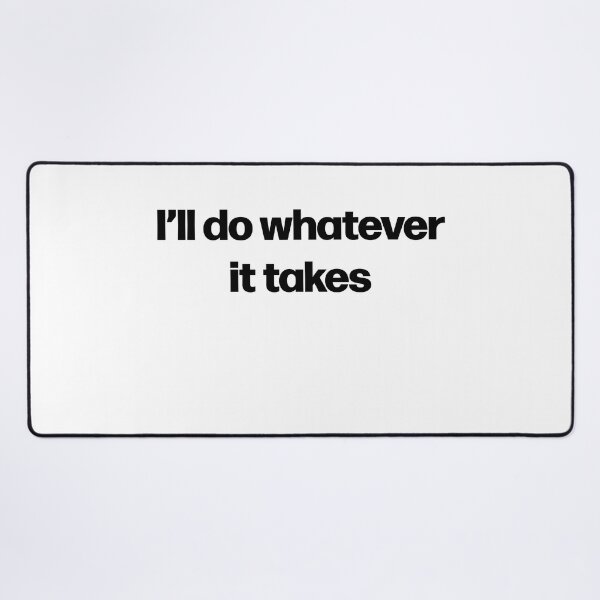Item preview, whatever it takes anime gym motivation quote designed and sold by designsbyted.