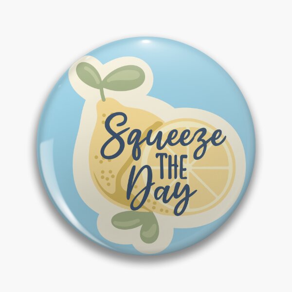 Item preview, Squeeze the Day designed and sold by LittleBitOSun.