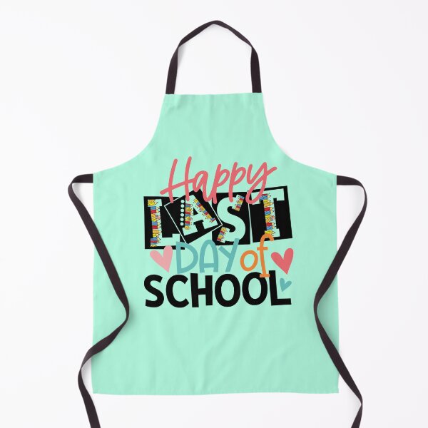 Item preview,  HAPPY LAST DAY OF SCHOOL, GRADUATIONS designed and sold by DanaMire.