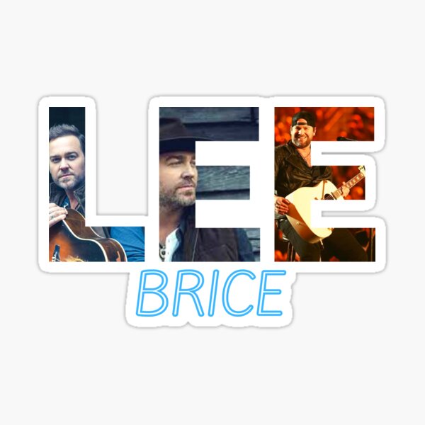 Lee Brice Stickers for Sale | Redbubble