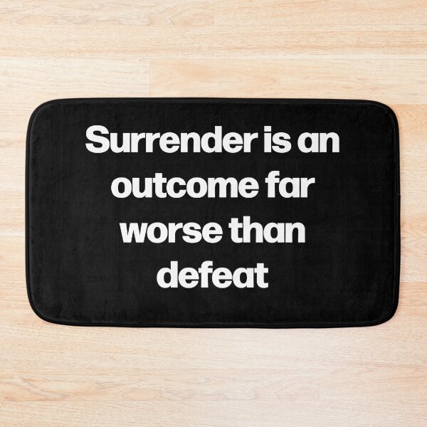 Item preview, Surrender worse than defeat anime gym motivation quote  designed and sold by designsbyted.