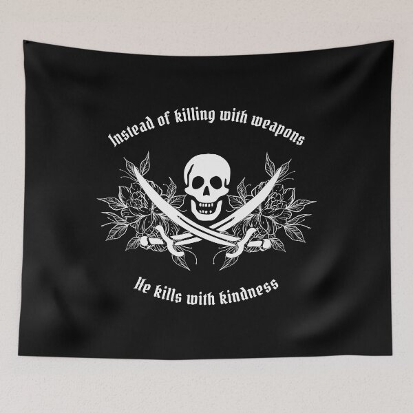 Item preview, Kill With Kindness (Our Flag Means Death) designed and sold by Tomb & Tome.