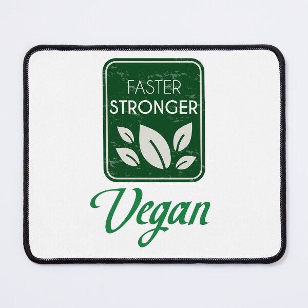 Item preview, Faster Stronger Vegan designed and sold by MrJArts.
